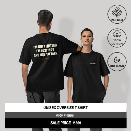 “I’m Not Flirting I’m Just Hot And Like To Talk” Unisex Black Oversized Graphic T-Shirt