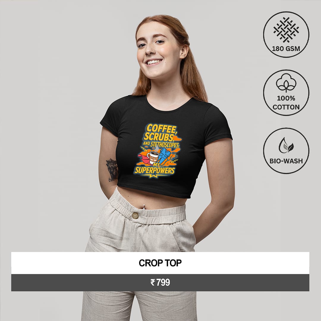 "COFFEE, SCRUBS, AND STETHOSCOPES: MY SUPERPOWERS"