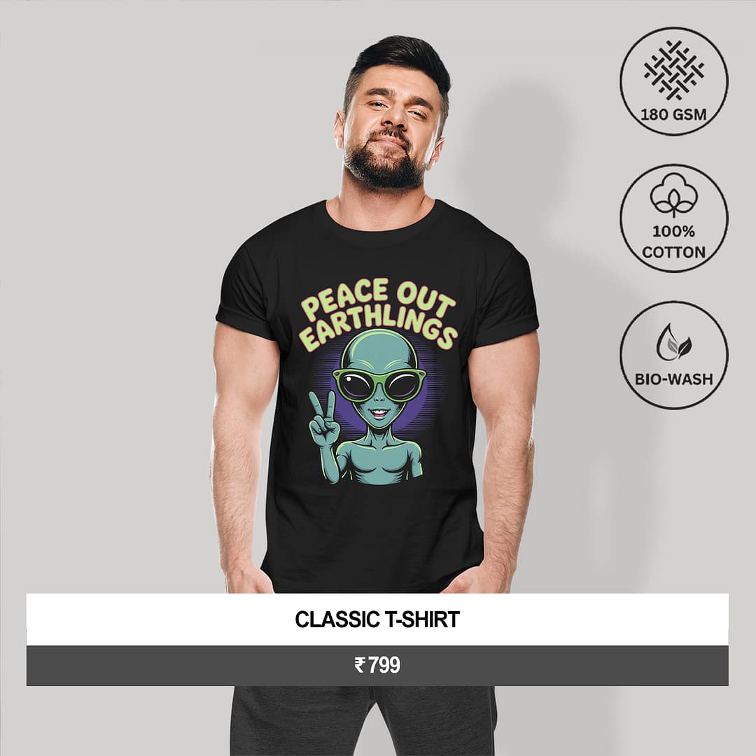 "PEACE OUT EARTHLINGS"