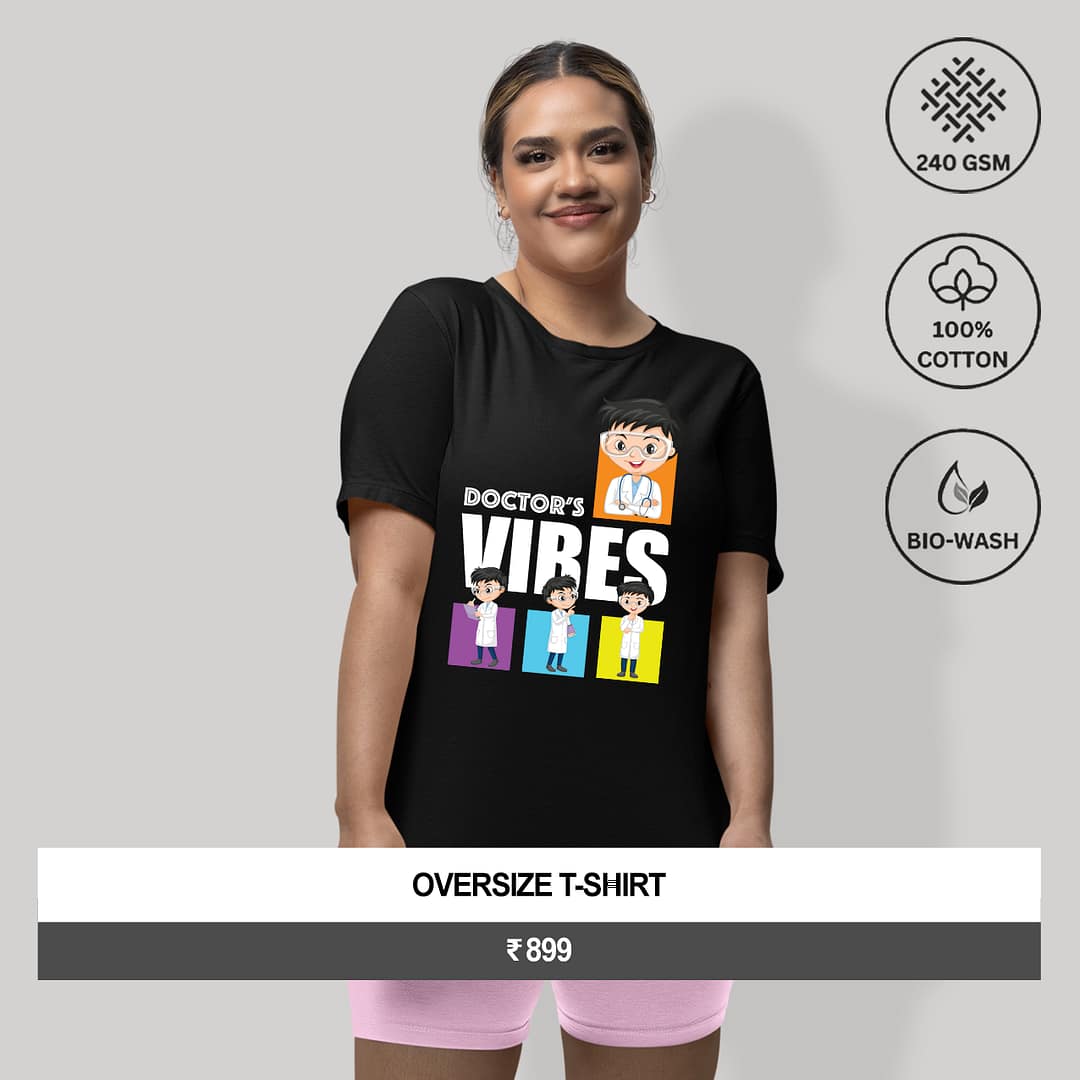 "DOCTOR’S VIBES" Women’s Oversized Graphic T-Shirt