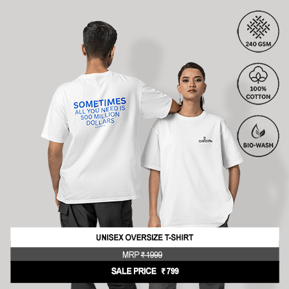 "Sometimes All You Need Is 500 Million Dollars" Unisex Oversized Graphic T-Shirt