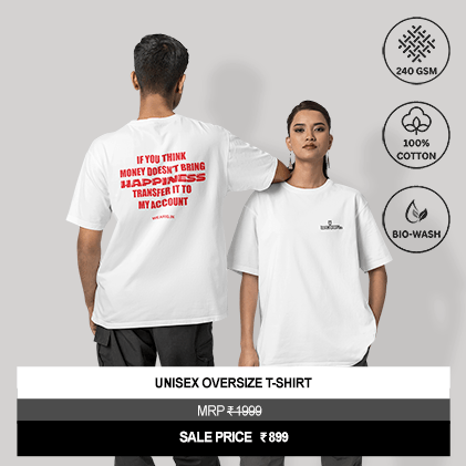 “If You Think Money Doesn’t Bring Happiness Transfer It To My Account” Unisex Oversized Graphic T-Shirt