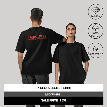 “Karma Is 69, You Get What You Give” Unisex Oversized Graphic T-Shirt