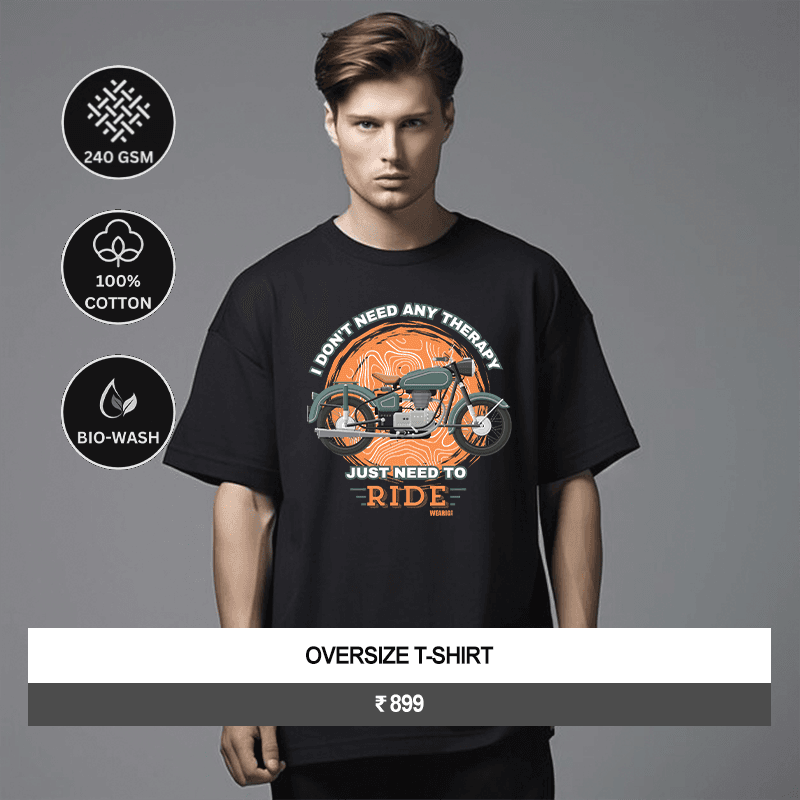 Premium Unisex “Just Need To Ride” Graphic Oversize T-Shirt